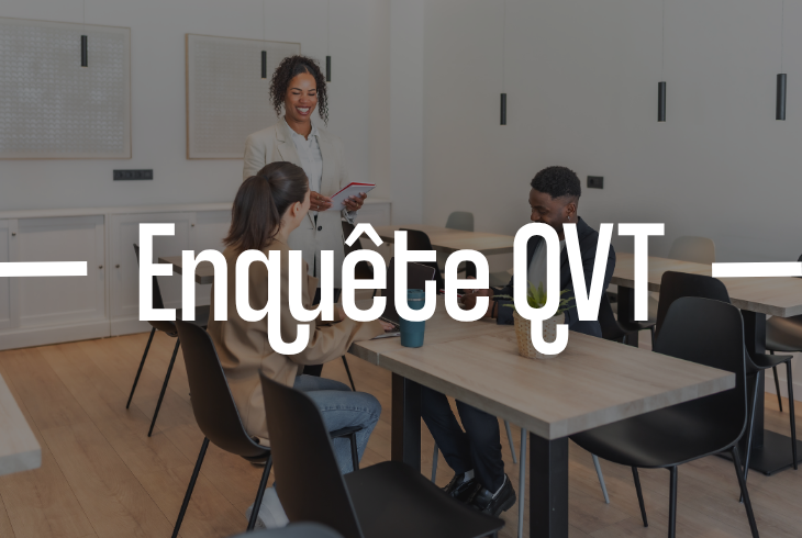 Sondage QVT - Qualité de vie au travail